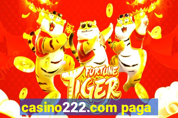 casino222.com paga